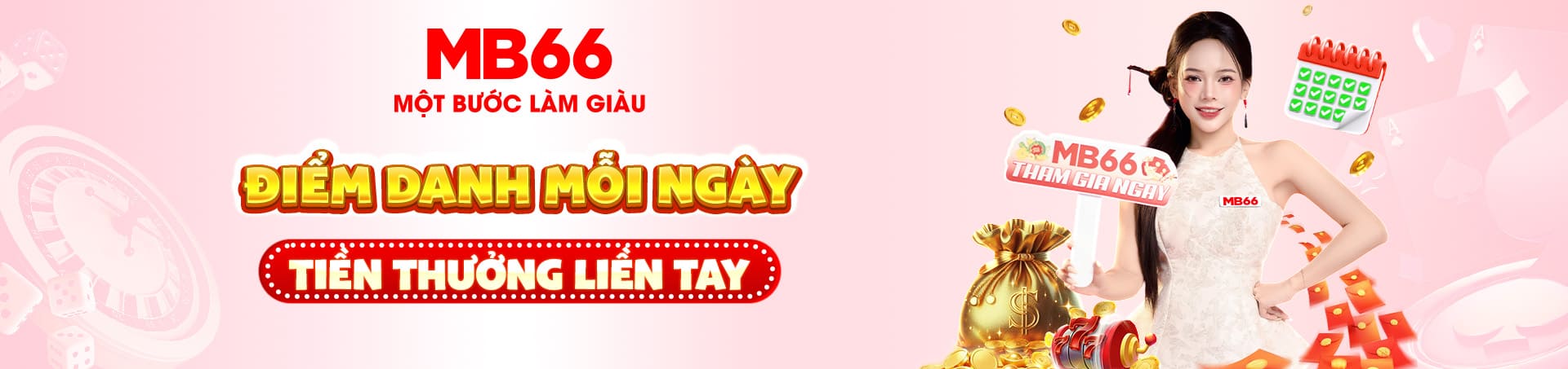 MB66 thưởng tiền liền tay điểm danh hàng ngày